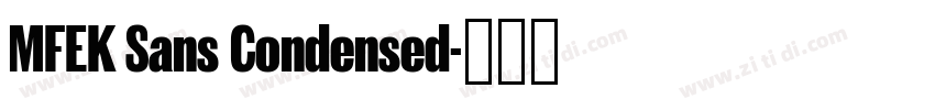 MFEK Sans Condensed字体转换